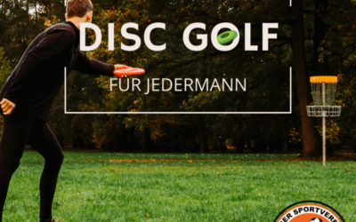 DiscGolf – Die neue Trendsportart für Jedermann